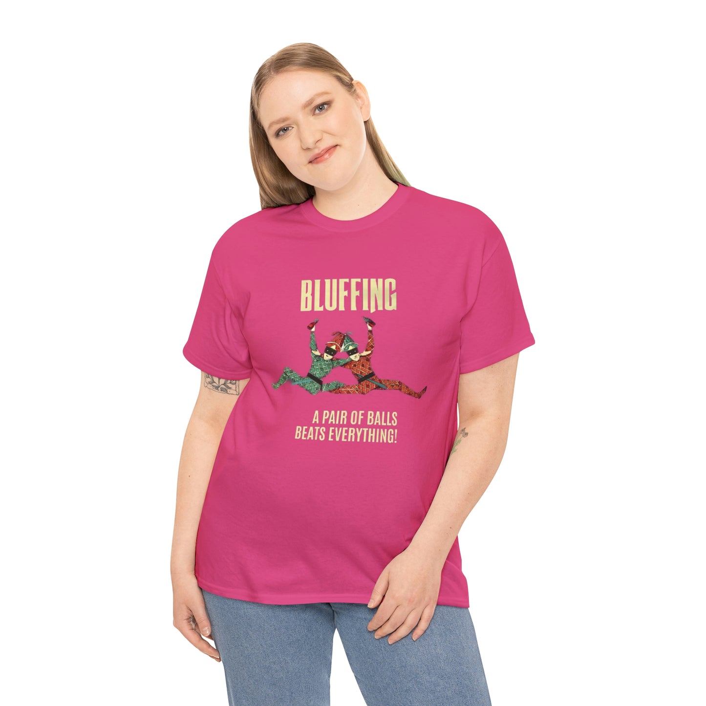 Bluffing - A Pair Of Balls Beats Everything Unisex Heavy Cotton Tee