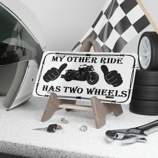 On A Pedestal My Other Ride Is A Motorcycle Vanity Plate