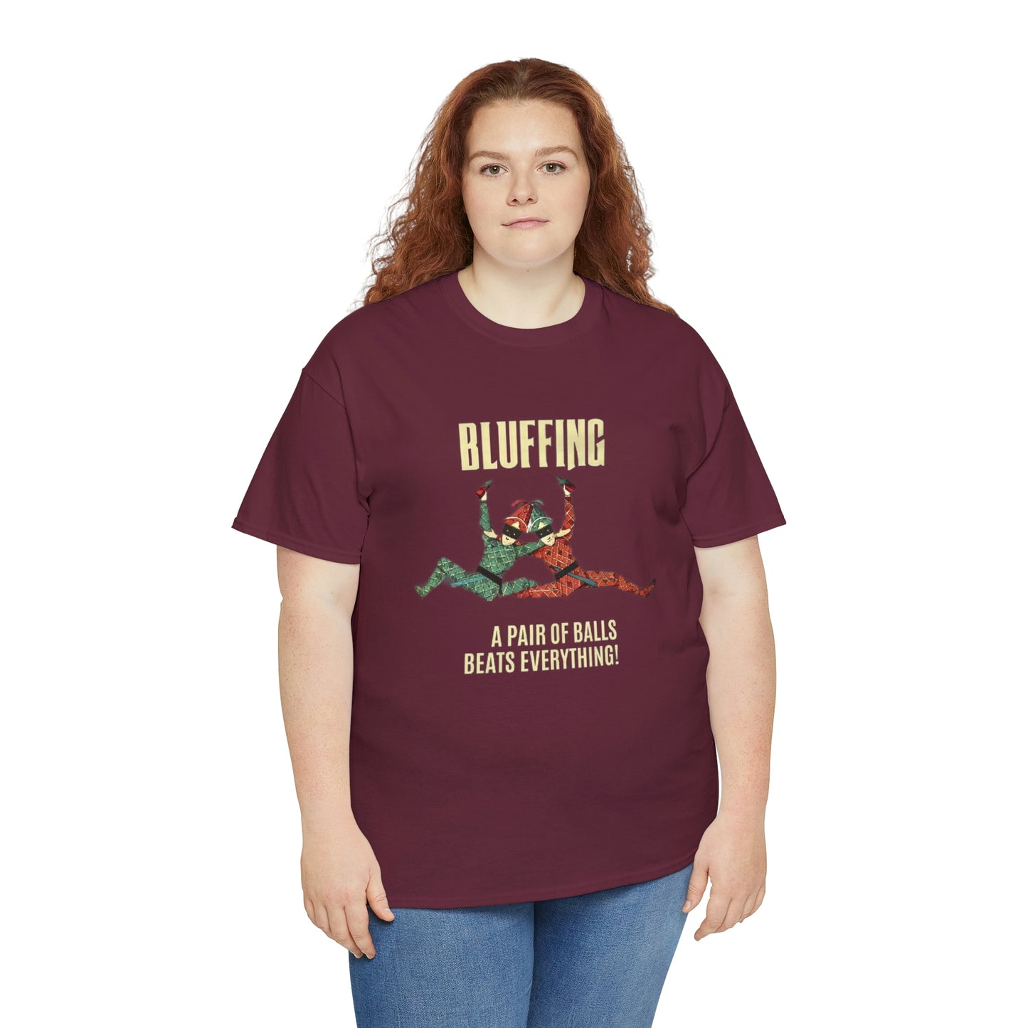 Bluffing - A Pair Of Balls Beats Everything Unisex Heavy Cotton Tee