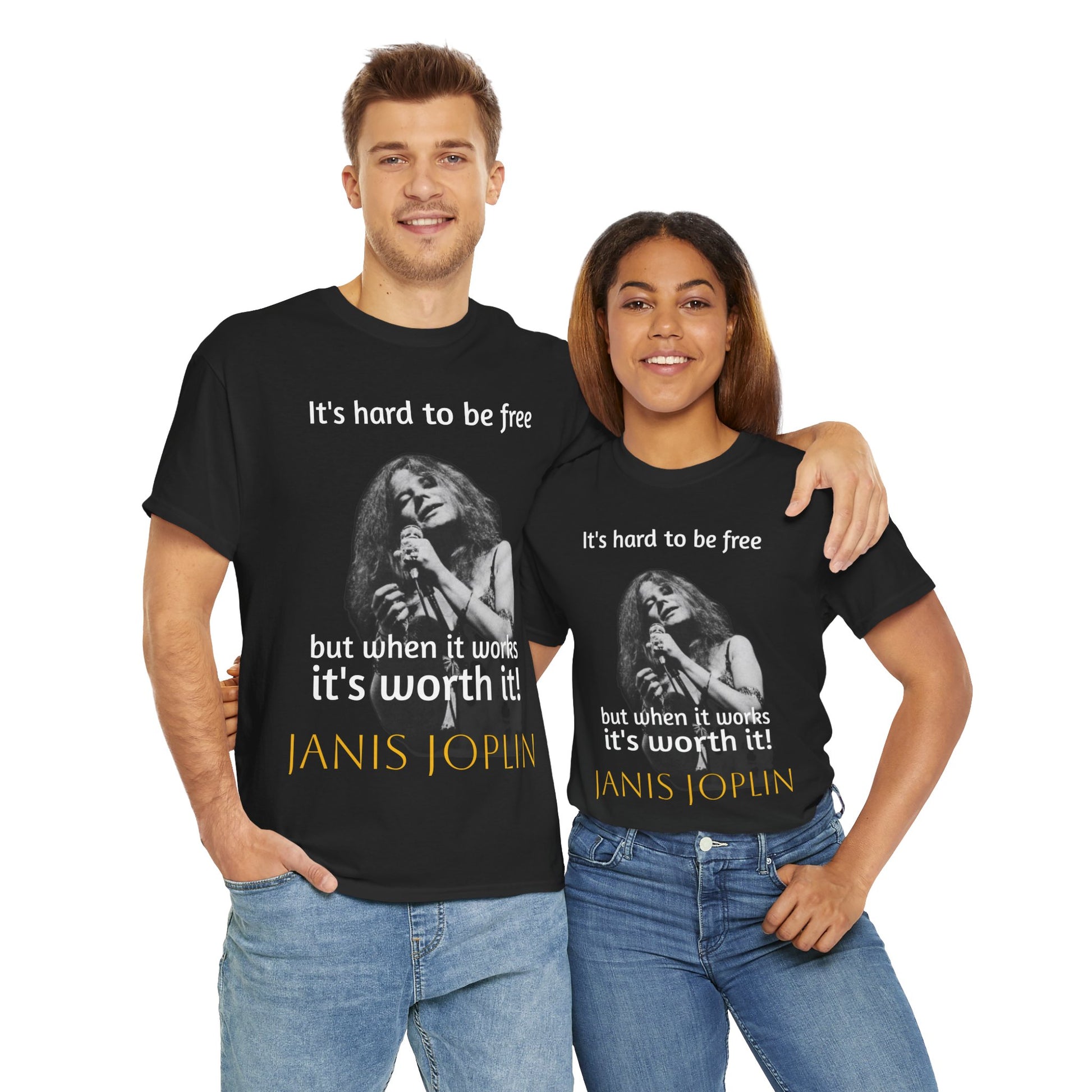 Couple wearing Janis Joplin Its Worth It Cotton Tee Shirt
