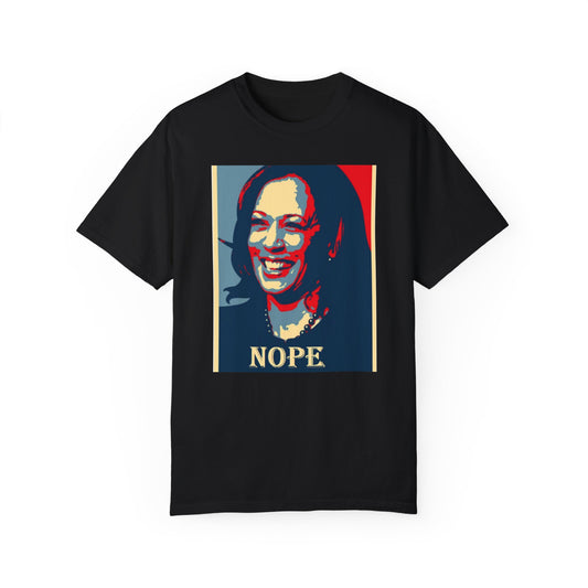 Kamala Harris 'NOPE' Unisex Garment-Dyed T-shirt