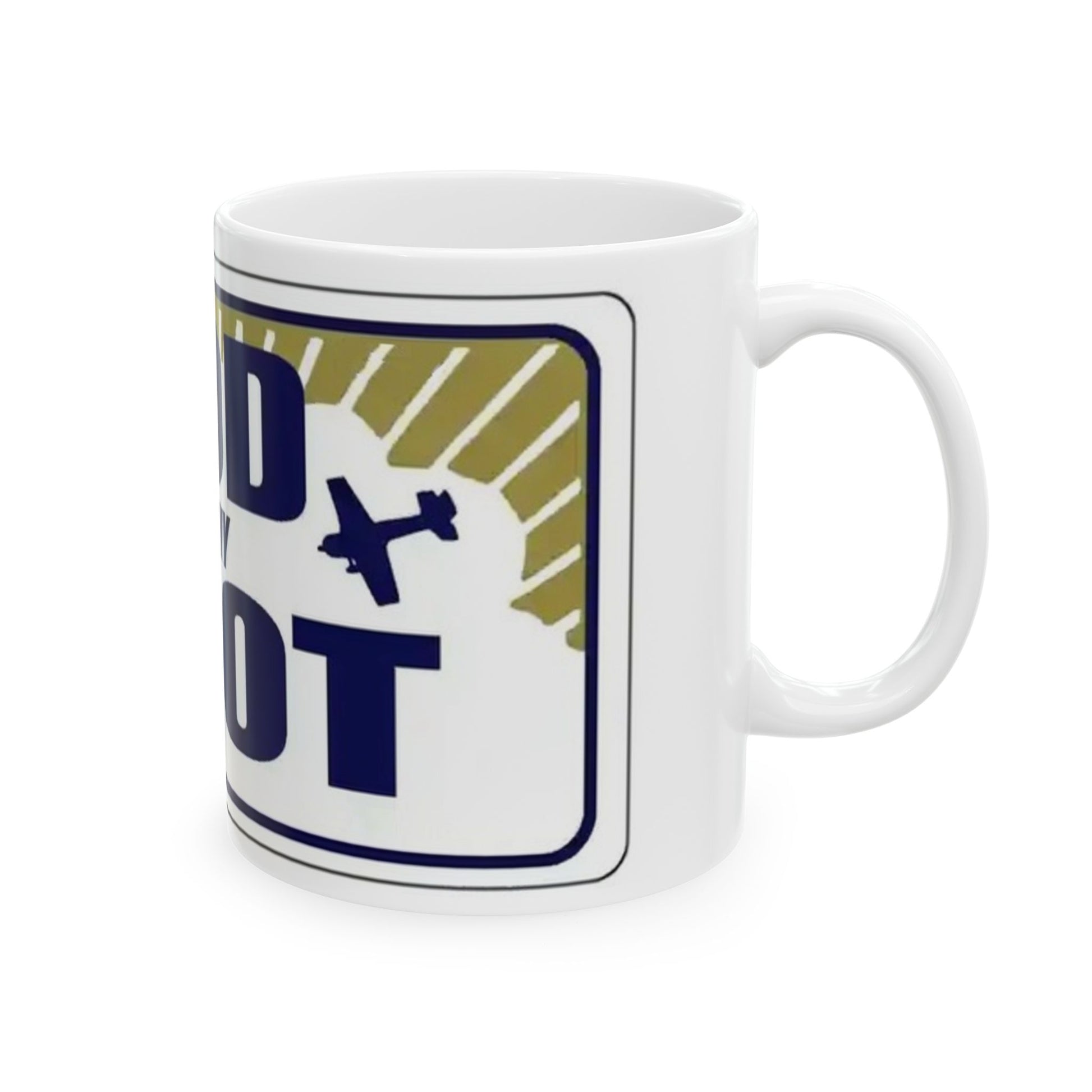 Left Side God Is My Pilot 11 oz. Ceramic Mug