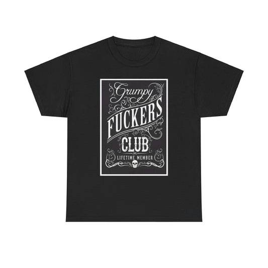 Grumpy Fuckers Club Black Tee Shirt