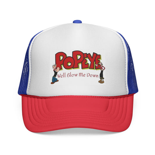 Popeye Trucker Cap, "Well Blow Me Down" Gift for Comic Lovers, Casual Outdoor Accessory