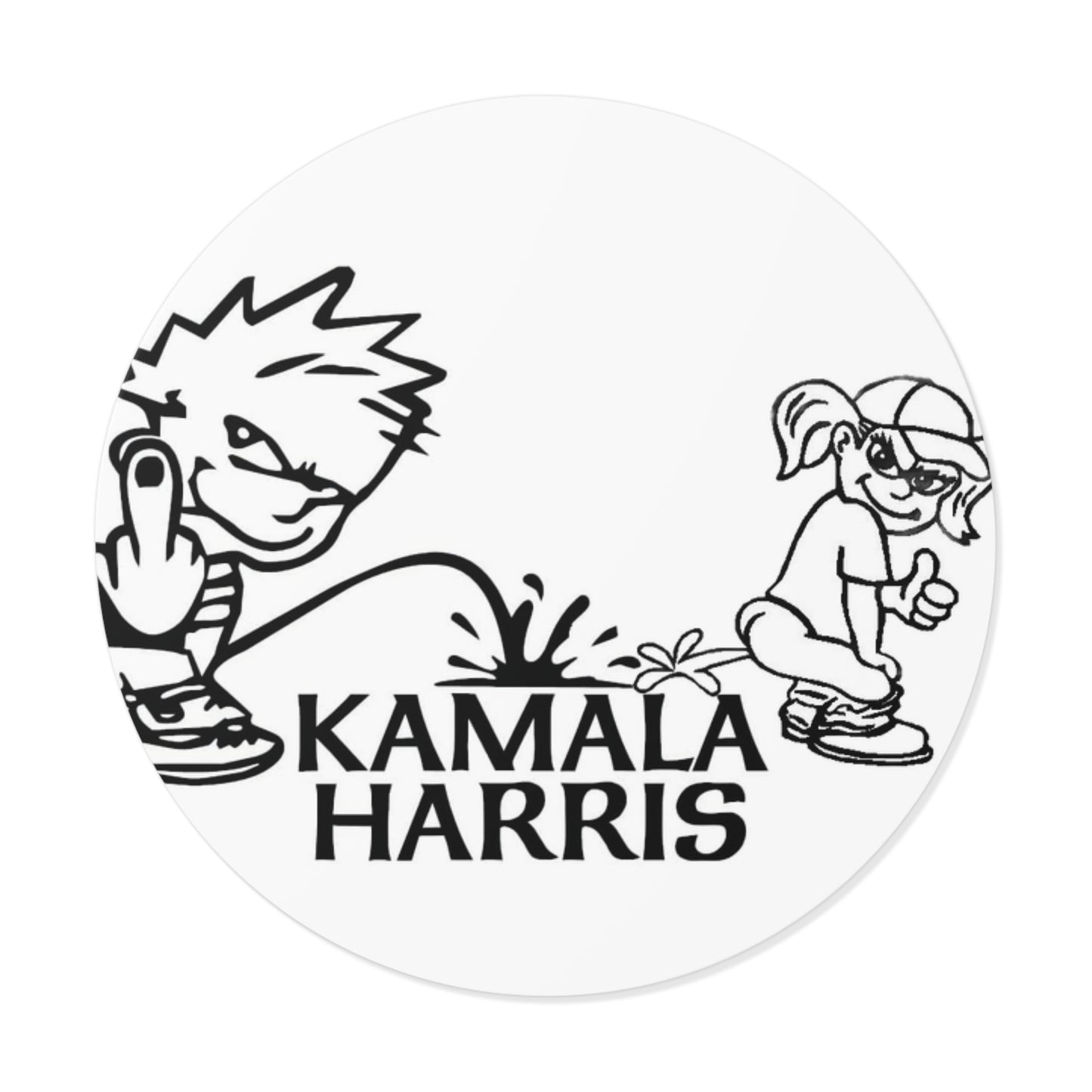 Kamala Harris Pissed On Round Vinyl Stickers