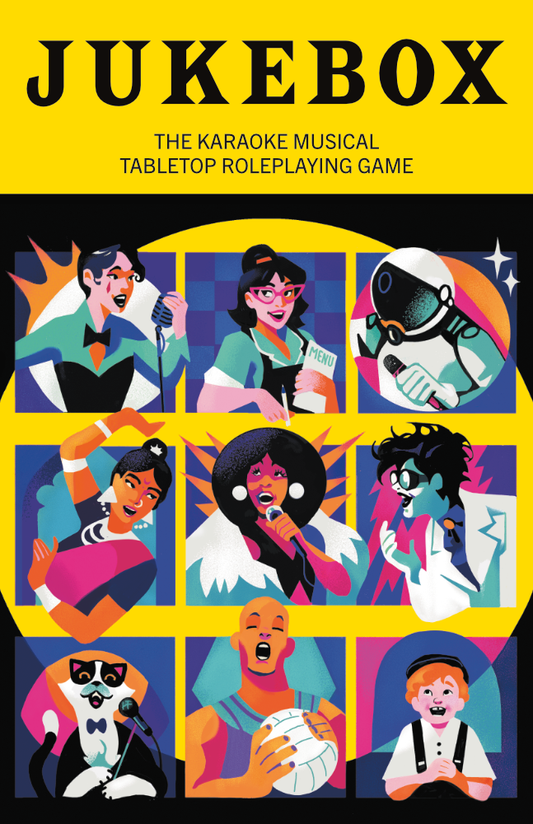 Cover of 'Jukebox' the Karaoke Musical Tabletop Roleplaying Game with colorful illustrations of characters.