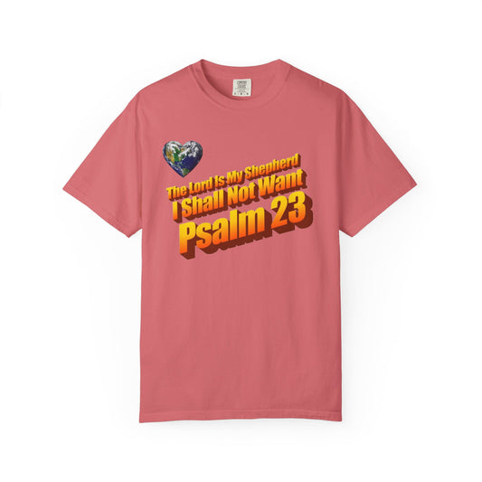 23rd Psalm Faith-Inspired Unisex T-Shirt  Religious Casual Style Watermelon Color