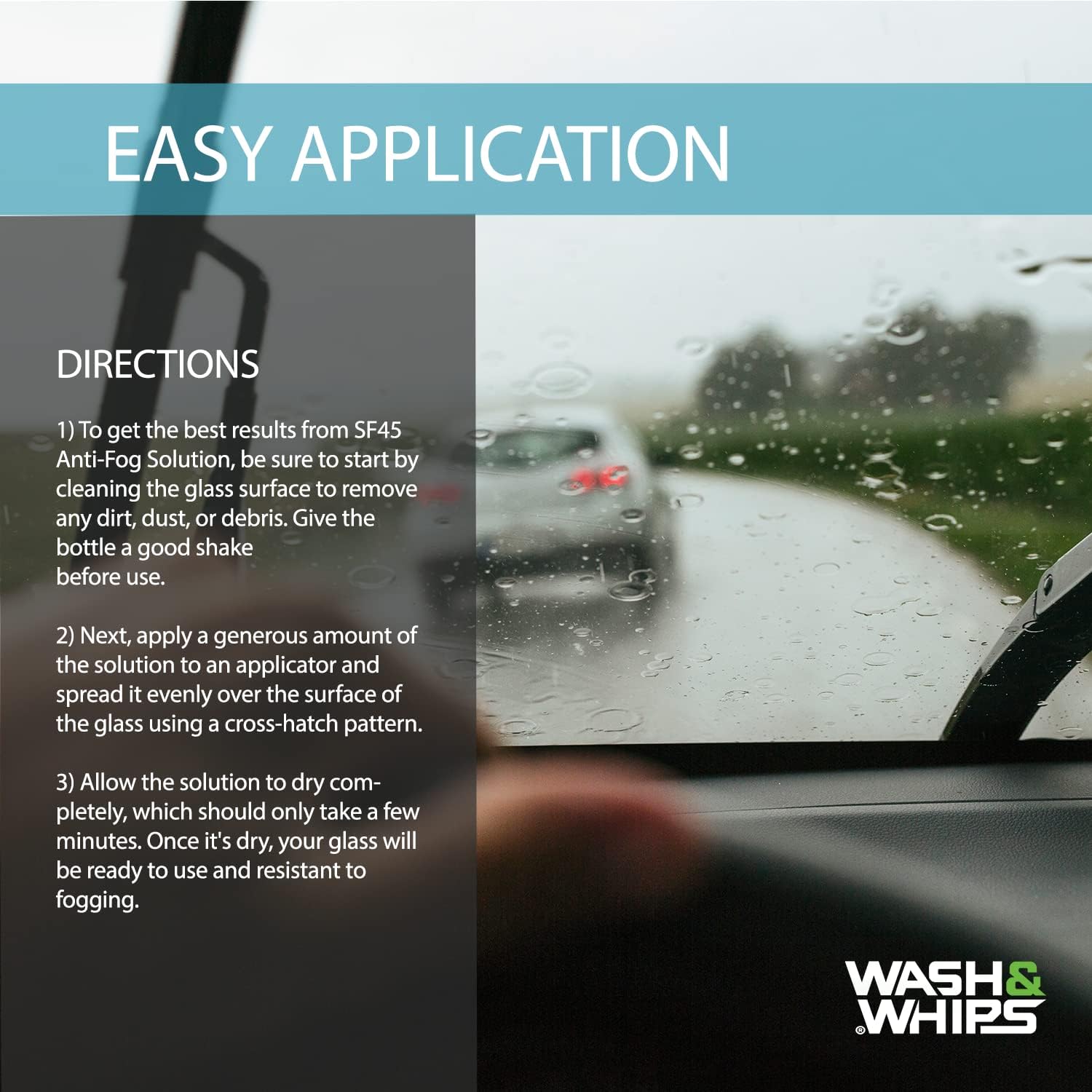 Car windshield with raindrops, text on easy application, and 'Wash & Whips' branding.