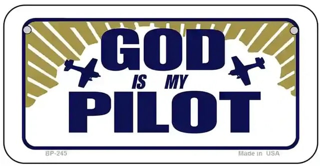 God Is My Pilot Bicycle License Plate