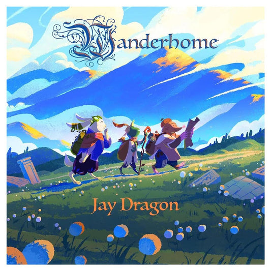 Album cover for 'Wanderhome' by Jay Dragon featuring three characters in a scenic landscape.