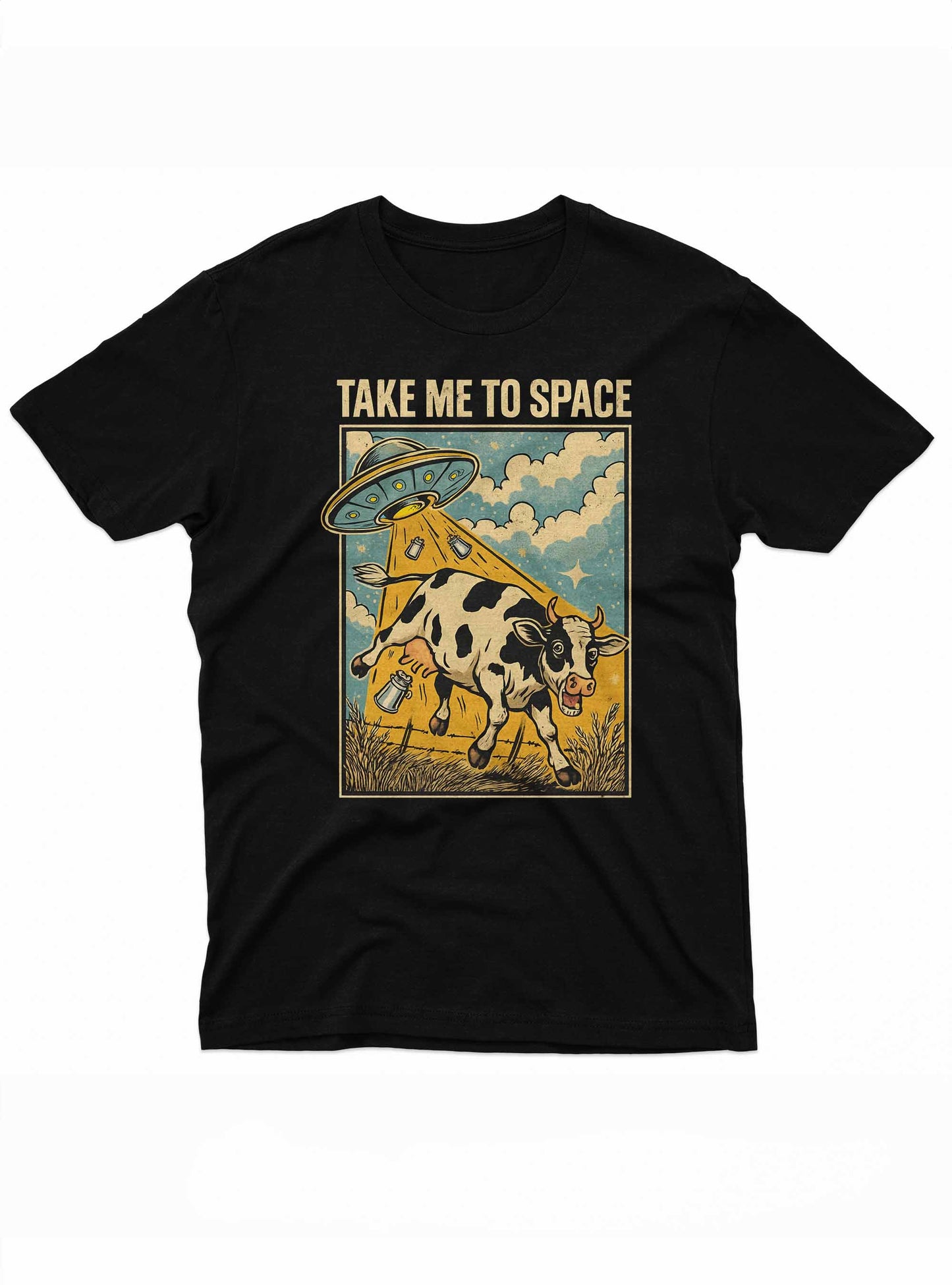 Black t-shirt with a graphic design of a cow and UFO and text 'Take Me to Space' on a white background.