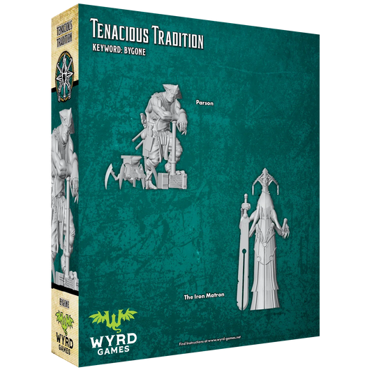 Malifaux Third Edition: Tenacious Tradition
