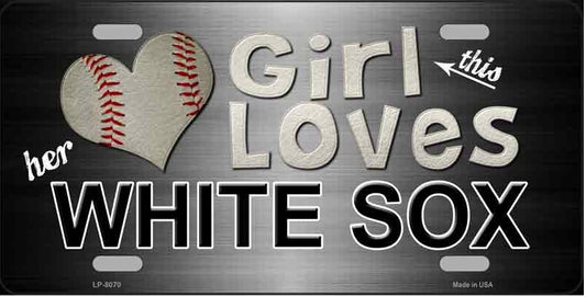 This Girl Loves Her White Sox Souvenir Fan License Plate