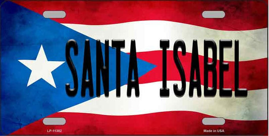 Santa Isabel Puerto Rico Flag Background Metal License Plate Style Sign