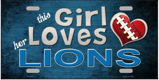 This Girl Loves Her Lions Novelty Metal License Plate