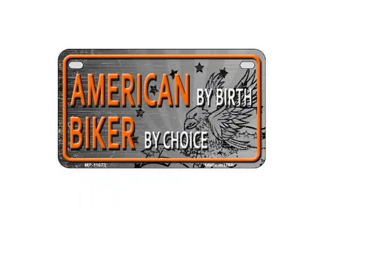 American By Birth Biker By Choice Motorcycle License Plate