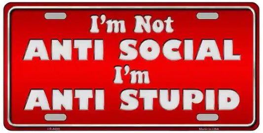 Anti Social Novelty Metal License Plate Tag
