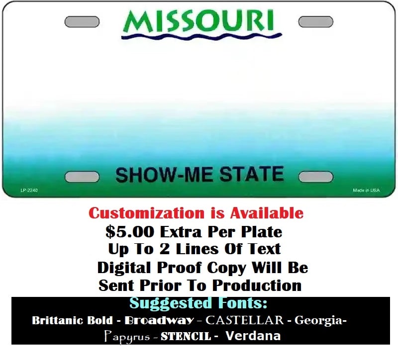 Customizing Instructions Blank Missouri License Plate