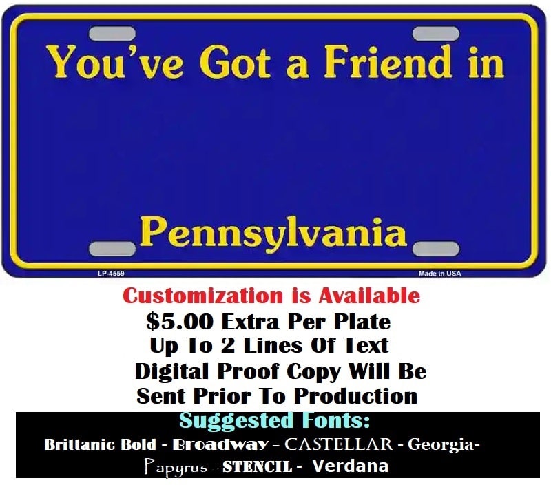 Customizing Of Pennsylvania Friend License Plate