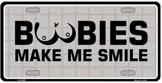 Boobies Make Me Smile Metal Novelty License Plate