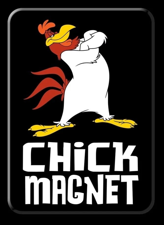 Chick Magnet Looney Tunes Foghorn Leghorn Refrigerator Magnet