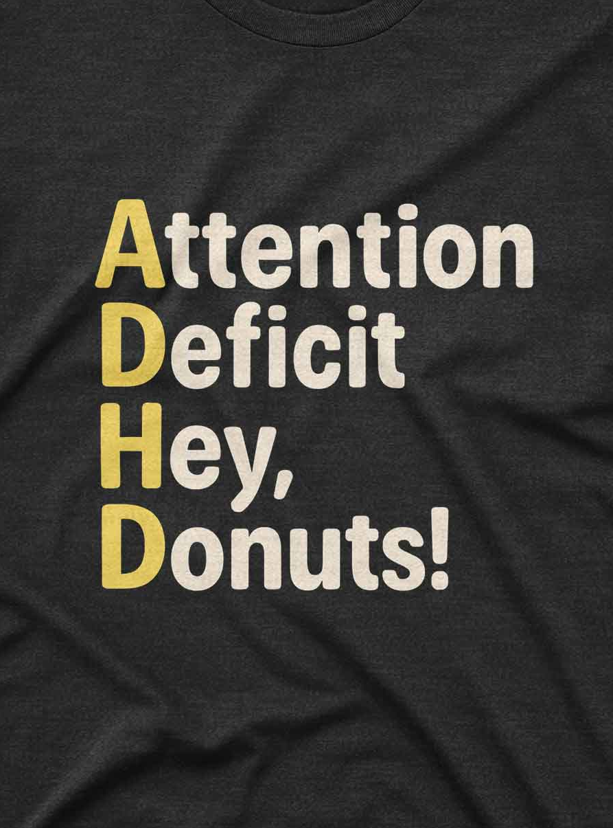 ADHD Tee