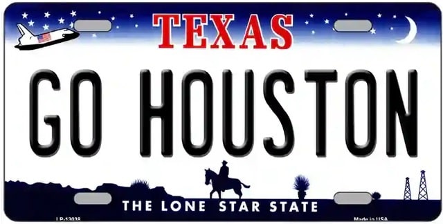 GO HOUSTON Novelty License Plate