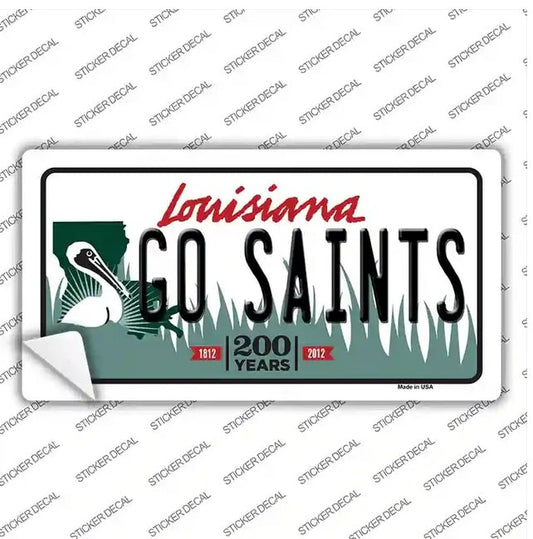 Go Saints Louisiana Sticker Decal