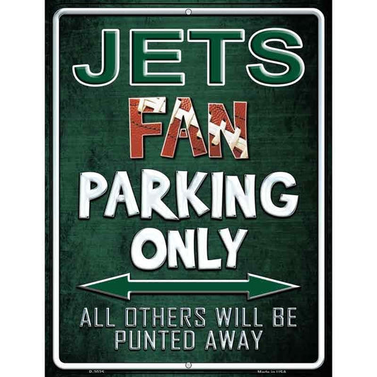 Jets Fan Parking Only Parking Sign