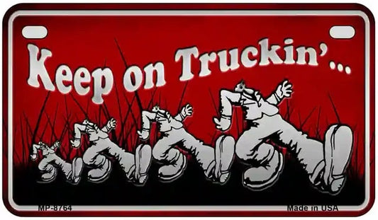Keep On Trucking Motorcycle License Plate