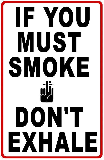 Do Not Exhale No Smoking Laminated Sign
