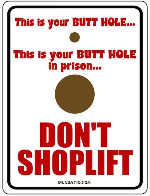 Don't Shoplift Laminated Sign