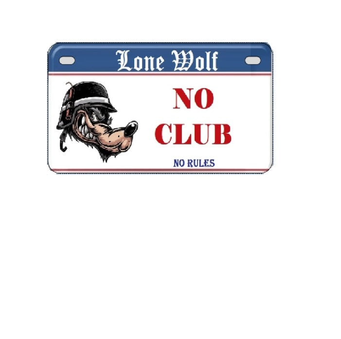 License plate with a cartoon dog wearing a helmet and text 'Lone Wolf No Club No Rules' on a white background