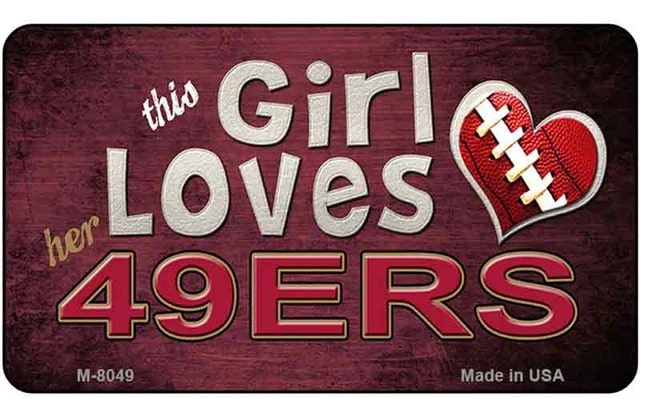 This Girl Loves Her 49ers Metal  Refrigerator Magnet