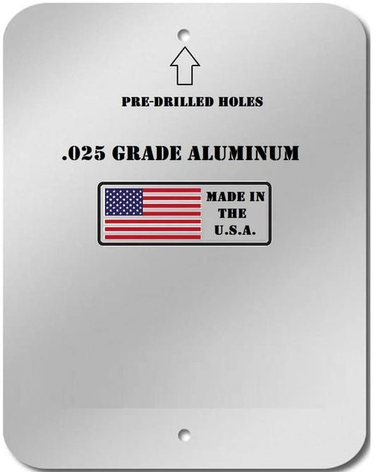 Metal sign with pre-drilled holes, grade information, and American flag label on a white background