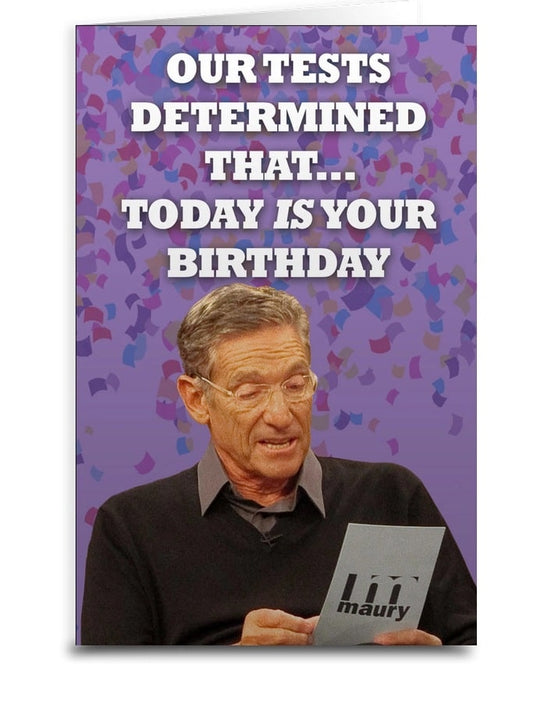 Maury Povich Birthday Card