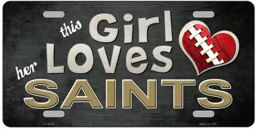 This Girl Loves Her Saints Novelty Metal License Plate