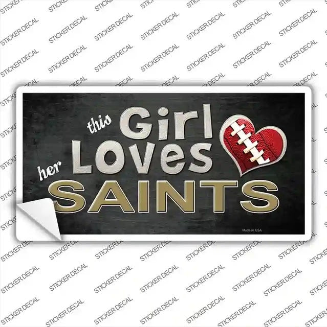 This Girl Loves Her Saints Sticker Decal