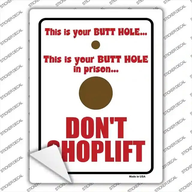 Do Not Shop Lift Novelty Sticker