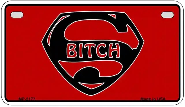 Super Bitch Motorcycle License Plate