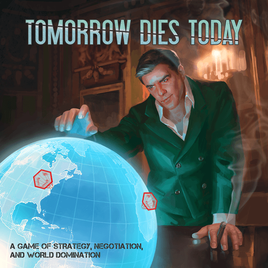 Tomorrow Dies Today