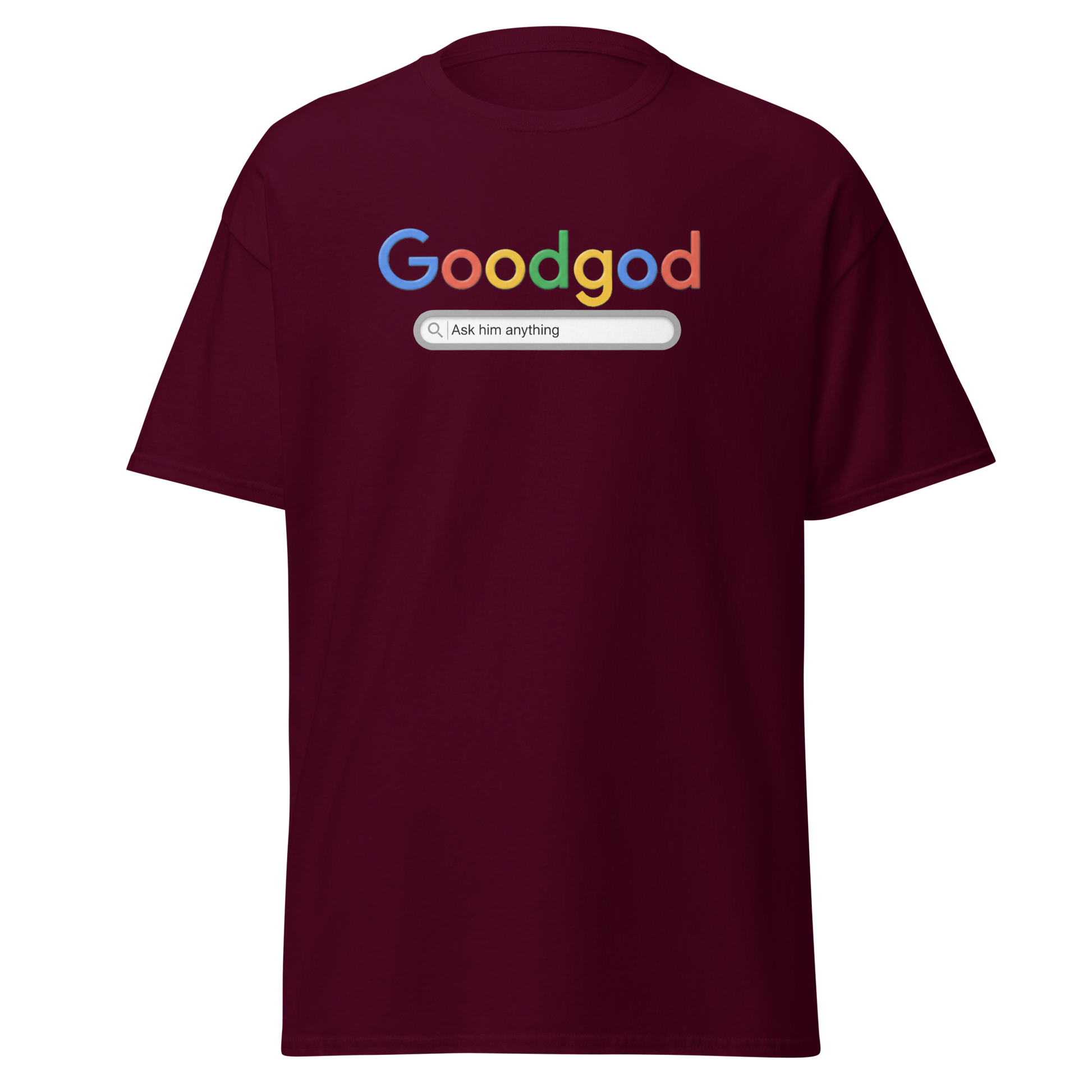 Maroon t-shirt with colorful 'Goodgod' text design on a white background