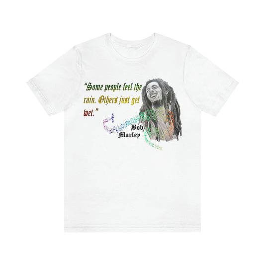 Bob Marley Feel The Rain Unisex Jersey Short Sleeve Tee