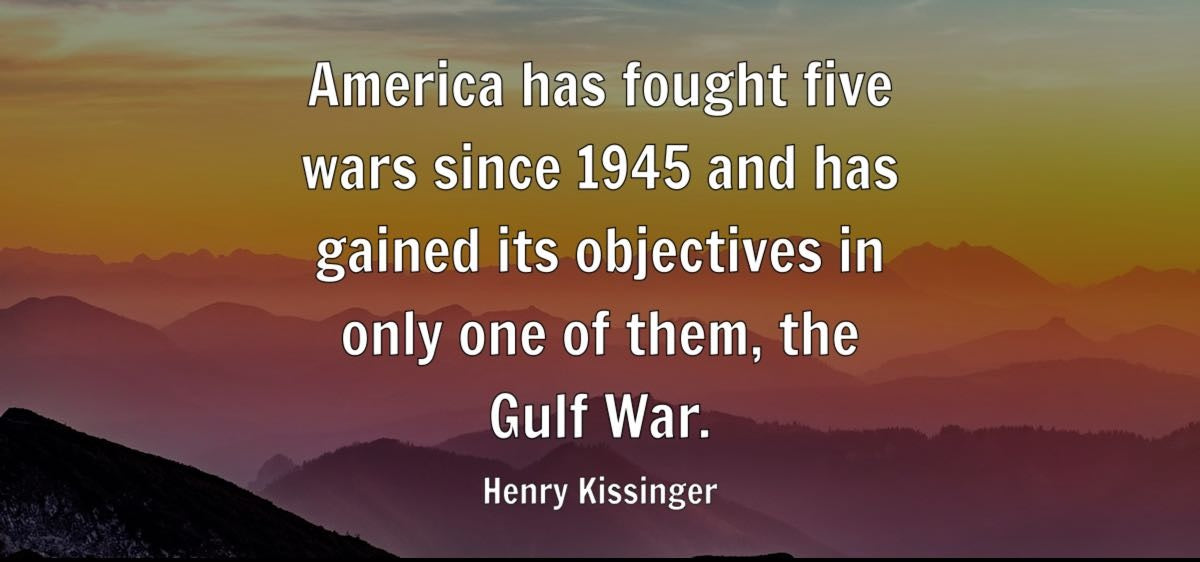 Persian Gulf War Henry Kissinger Quote
