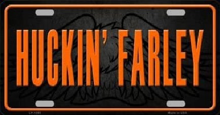 Huckin Farley - Harley Novelty License Plate