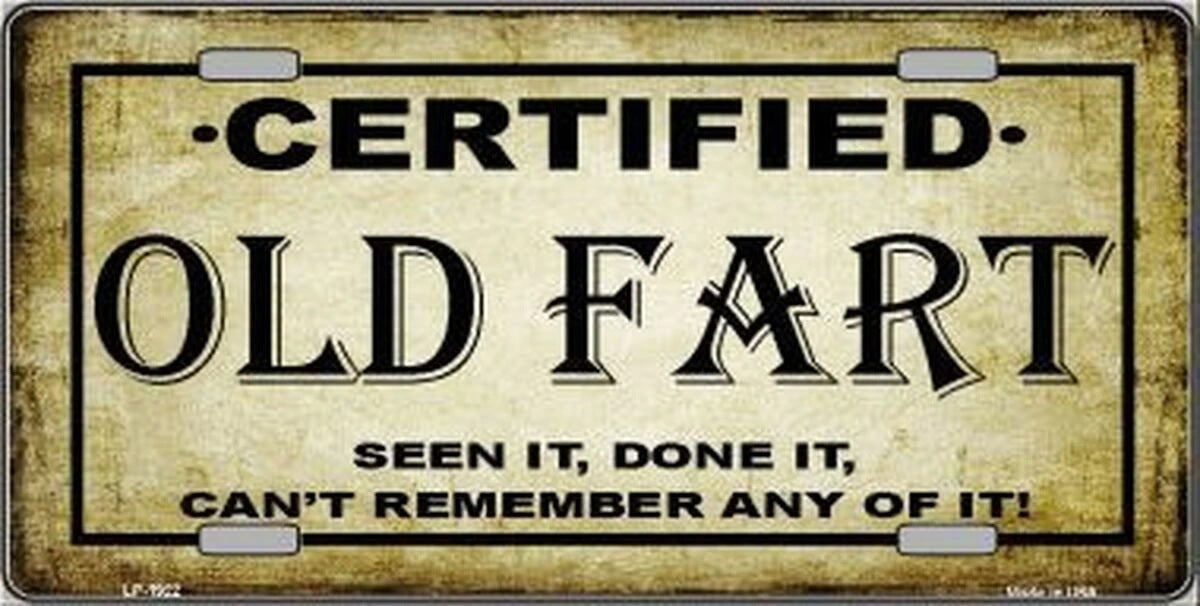 Certified Old Fart Metal Novelty License Plate