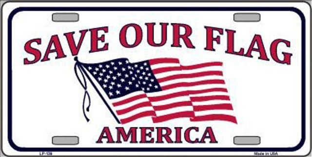 Save Our Flag Metal License Plate