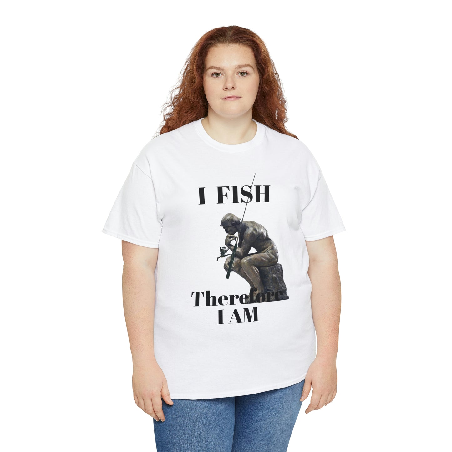 I Fish Therefore I am Unisex Heavy Cotton Tee