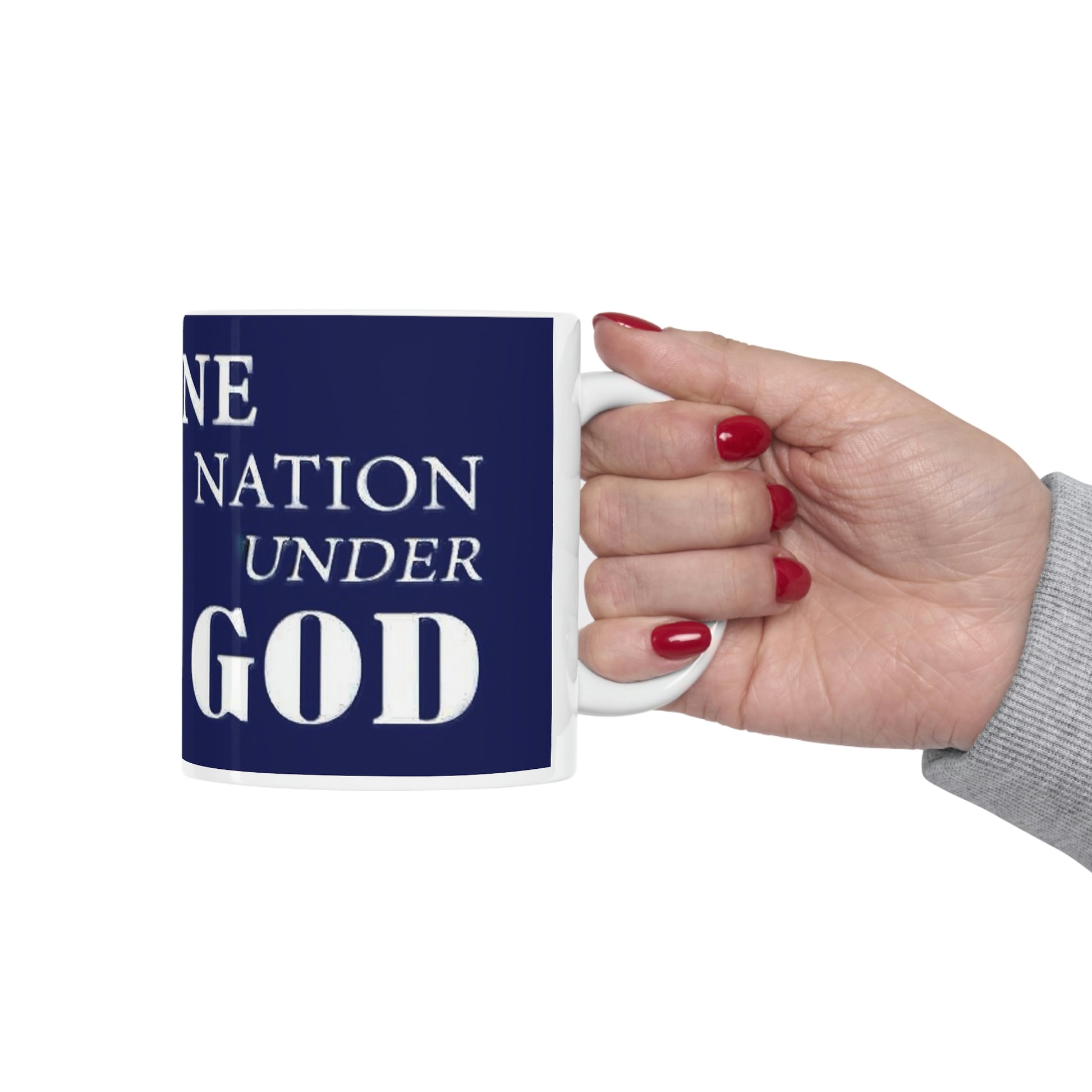 Handle One Nation Under God Ceramic Mug Being Held