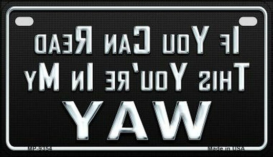Vanity License Plate You're In My Way Reverse Lettering